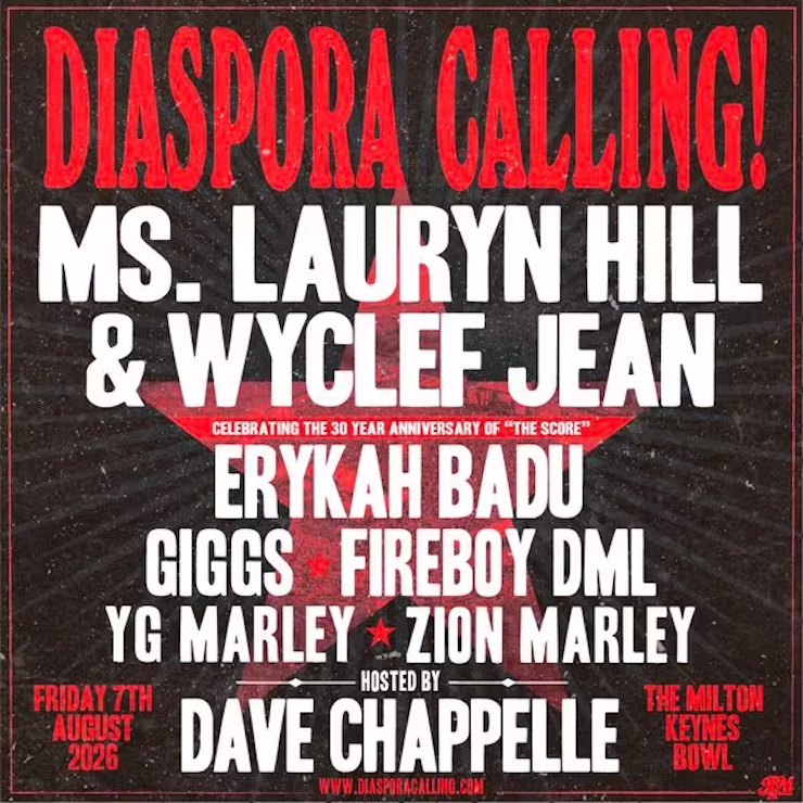 Poster for Diaspora Calling Festival 2026, with a line-up of Ms. Lauryn Hill, Wyclef Jean, Erykah Badu, Giggs, Fireboy DML, YG Marley, Zion Marley and Dave Chappelle